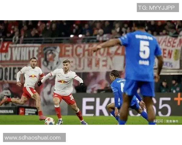 德甲精彩对决莱比锡在补时阶段锁定胜局3-0战胜热刺